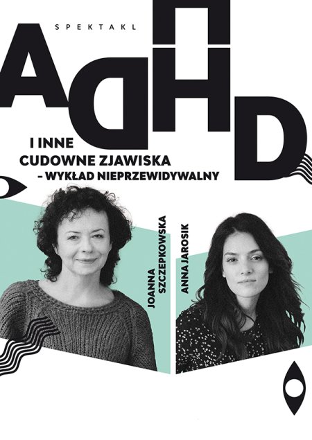 "ADHD i inne cudowne zjawiska"