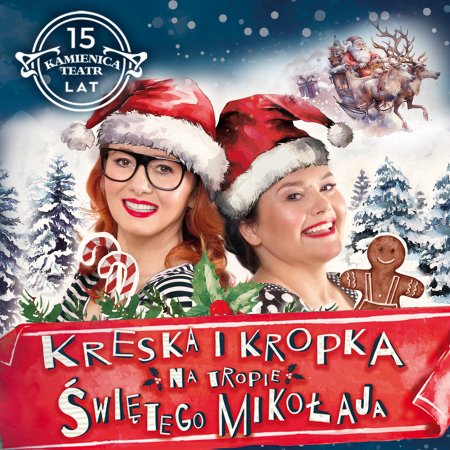 Kreska i Kropka na tropie Św. Mikołaja