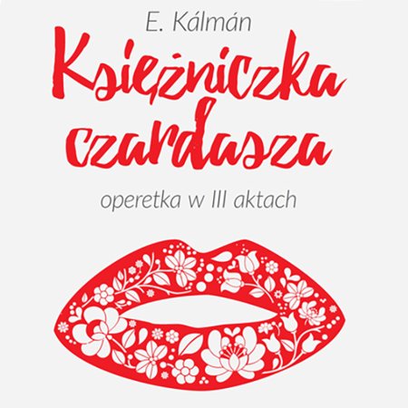 Księżniczka czardasza - Arte Creatura Teatr Muzyczny