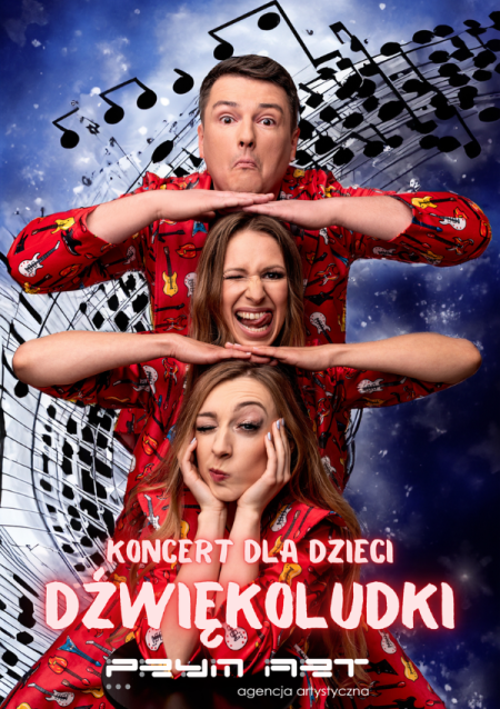 Dźwiękoludki - interaktywny koncert dla dzieci