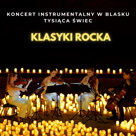 Koncert przy świecach: Klasyki Rock’a