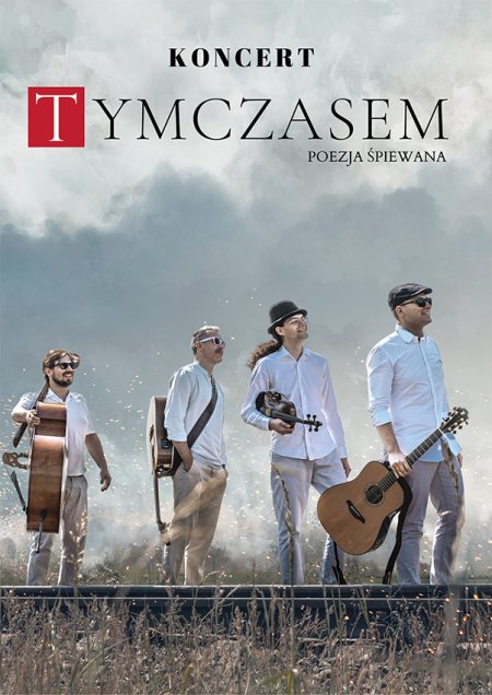 Zespół TYMCZASEM