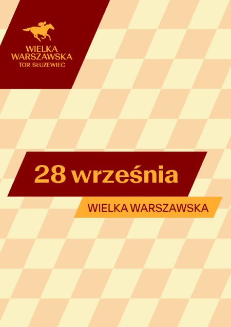 Wielka Warszawska - Wyścigi konne na Torze Służewiec 2025