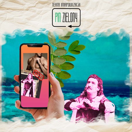 Pin Zielony - Teatr Improwizacji - It’s a match - improwizowany tinder