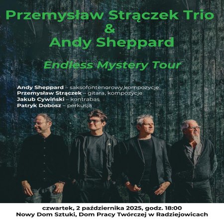 Przemysław Strączek Trio & Andy Sheppard - Endless Mystery Tour
