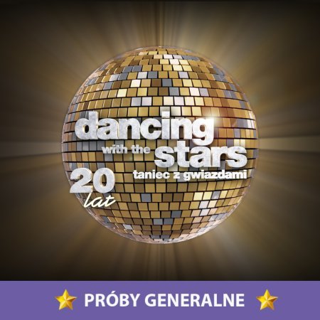Dancing with the Stars. Taniec z Gwiazdami: PRÓBY GENERALNE