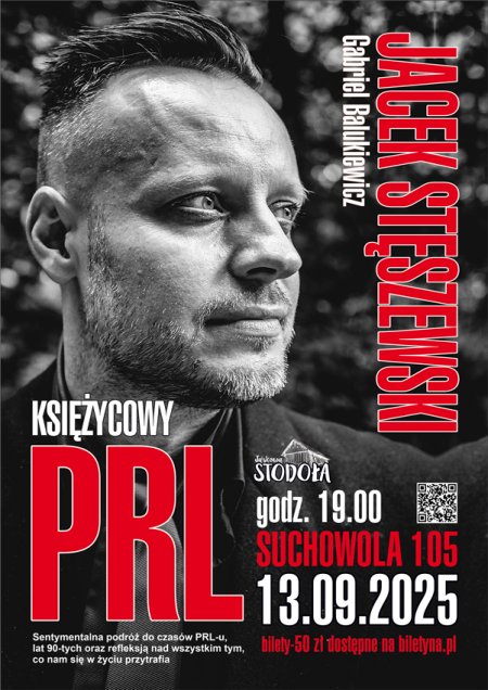 Księżycowy PRL - Jacek Stęszewski, Gabriel Balukiewicz