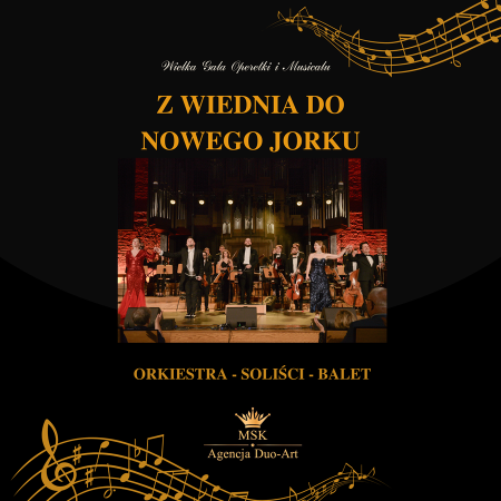 Wielka Gala Operetki i Musicalu: z Wiednia do Nowego Jorku