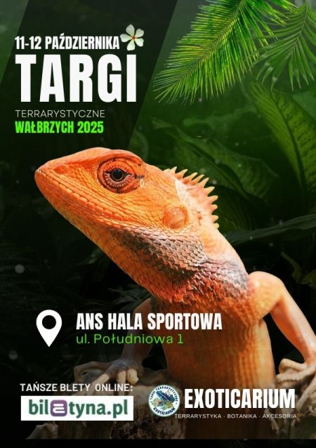 EXOTICARIUM Targi Terrarystyczne Wałbrzych dwudniowe 11-12 października