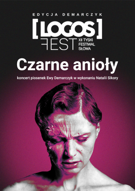 Czarne anioły - Koncert Natalii Sikory i Tango Attack / XII LOGOS FEST - Tyski Festiwal Słowa. Edycja Demarczyk