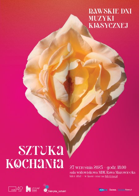Rawskie Dni Muzyki Klasycznej - Sztuka Kochania