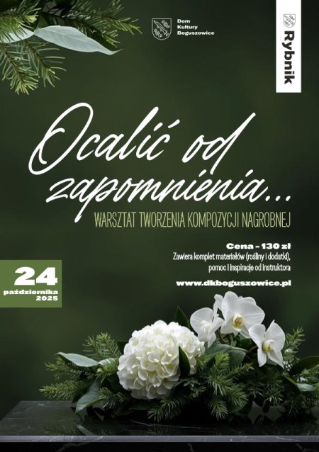 Ocalić od zapomnienia - Warsztat tworzenia kompozycji nagrobnych