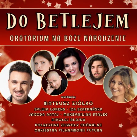 Do Betlejem - Oratorium na Boże Narodzenie