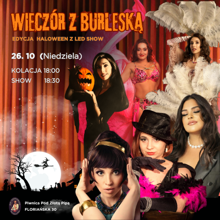 Wieczór z Burleską - edycja Halloween