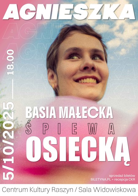 „Agnieszka” - Basia Małecka śpiewa piosenki Osieckiej