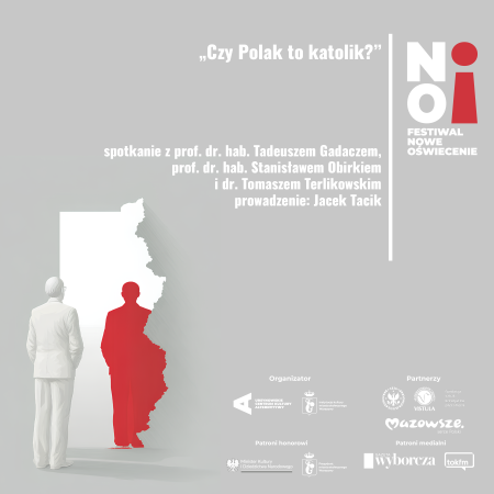„Czy Polak to katolik?” | spotkanie z prof. dr. hab. Tadeuszem Gadaczem, prof. dr. hab. Stanisławem Obirkiem i dr. Tomaszem Terlikowskim | prowadzenie: Jacek Tacik