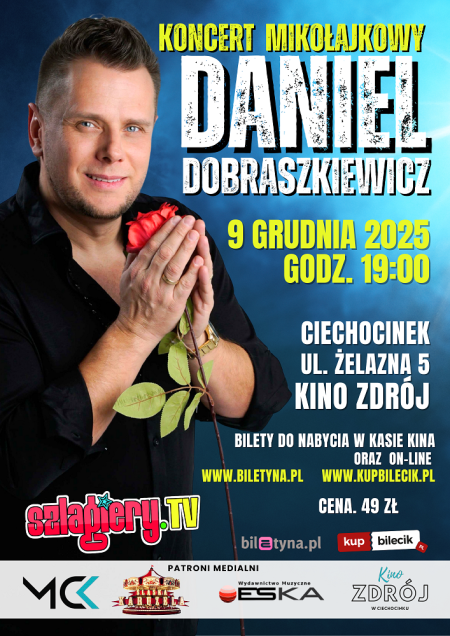 Daniel Dobraszkiewicz - koncert "MARZENIA"