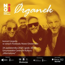 koncert zespołu Ørganek | „Na razie stoję, na razie patrzę”