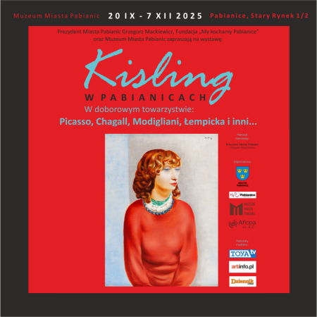 Kisling w Pabianicach. W doborowym towarzystwie: Picasso, Modigliani, Chagall, Łempicka i inni… - oprowadzenie z przewodnikiem