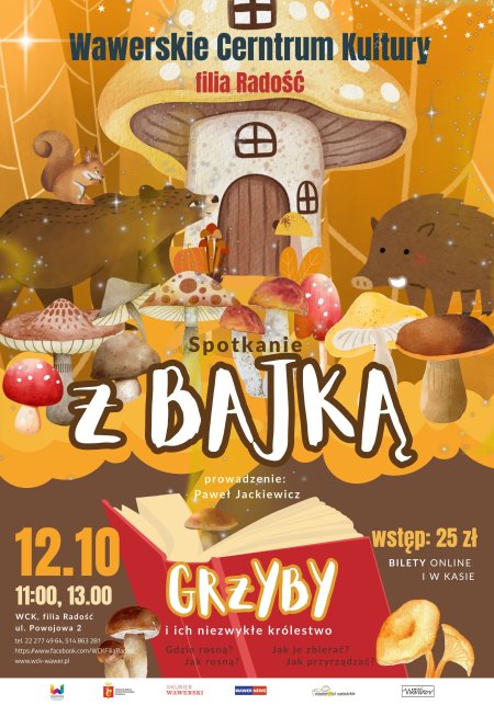 "Grzyby i ich niezwykłe królestwo" Bajkowe spotkania edukacyjne