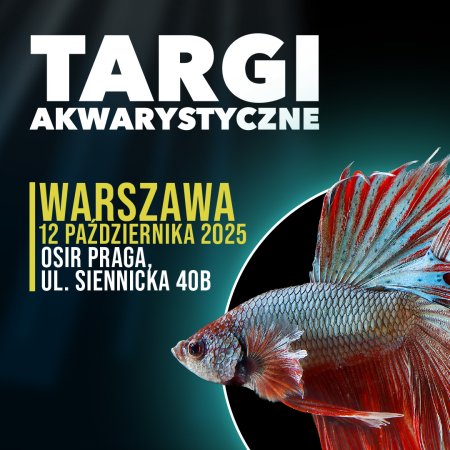 Targi Akwarystyczne Warszawa