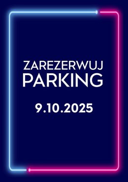Parking Rezerwacyjny - 09.10.2025