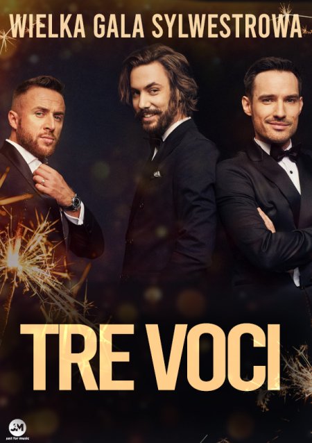 TRE VOCI  The Best Of - Koncert Sylwestrowy