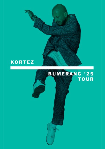 KORTEZ - Bumerang '25 Tour