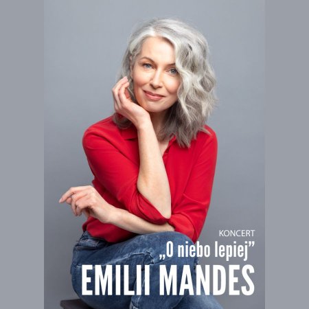 "O niebo lepiej" Emilia Mandes