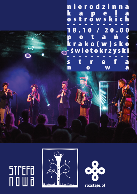 Dom Tańca Kraków | Nierodzinna Kapela Ostrowskich | Potańc krakosko-świętokrzyski!