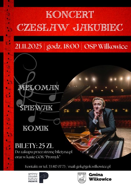 Koncert Czesława Jakubca - śpiewak, meloman, komik