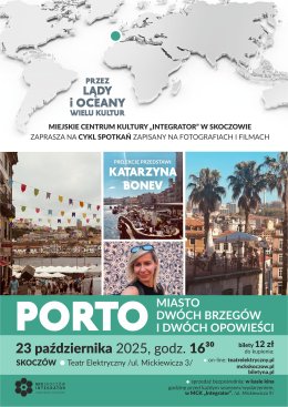 Katarzyna Bonev - PORTO - miasto dwóch brzegów i dwóch opowieści
