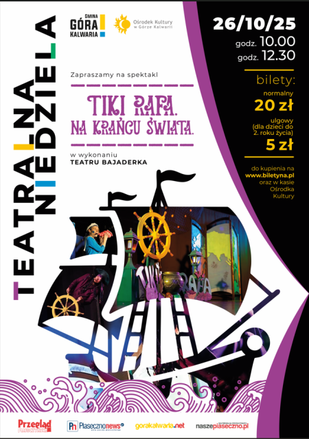 Teatralna niedziela | Tiki Rafa. Na krańcu świata | Teatr Bajaderka