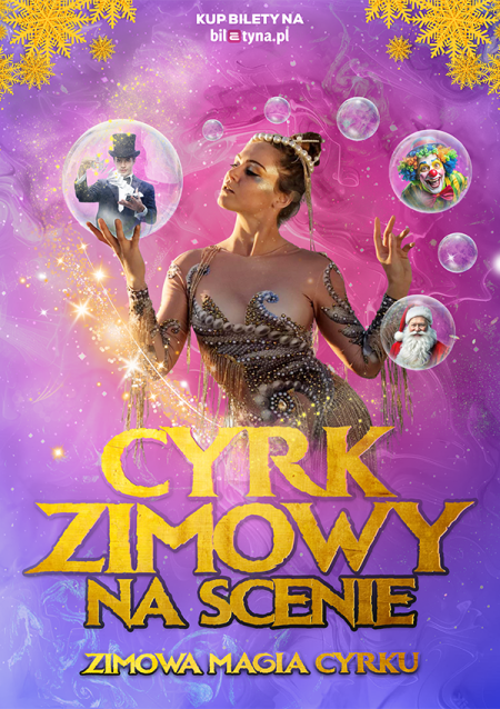 Cyrk Zimowy na scenie