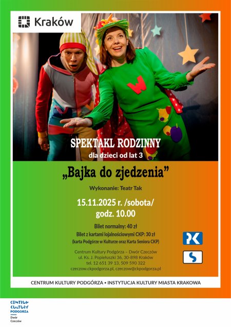 15.11.2025 - Spektakl dla dzieci "Bajka do zjedzenia" Teatr Tak, Dwór Czeczów
