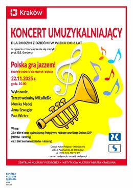 22.11.2025 - Koncert Gordonowski „Polska gra jazzem! Dźwięki wolności dla małych i dużych” tercetu MiLaReDo, Dwór Czeczów