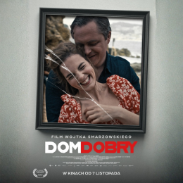„Dom dobry” | reżyseria: Wojciech Smarzowski | Polska 2025 (2D/oryginalny)