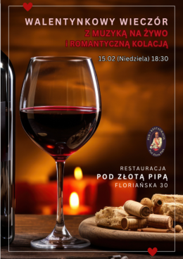 Walentynki - Romantyczna kolacja z muzyką na żywo
