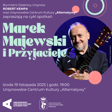 Marek Majewski i Przyjaciele | spotkanie z piosenką i kabaretem