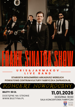 Frank Sinatra Show: Uris & Jarmakov Live Band - koncert noworoczny