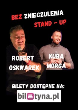 Robert Oskwarek i Kuba Morga - "Bez Znieczulenia"