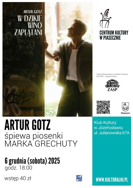 ARTUR GOTZ. Śpiewa piosenki MARKA GRECHUTY.