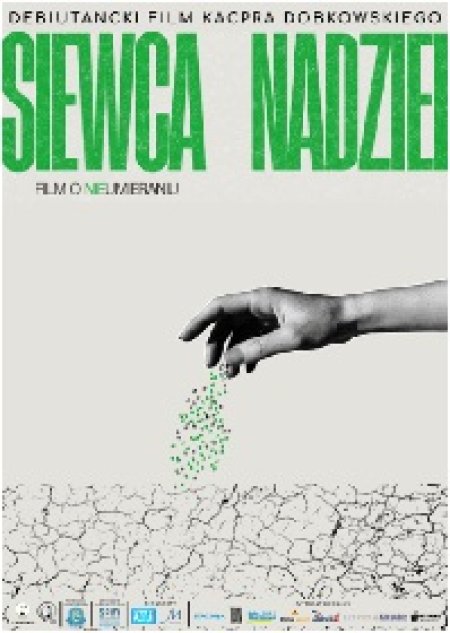 Siewca Nadziei - film o (nie)umieraniu