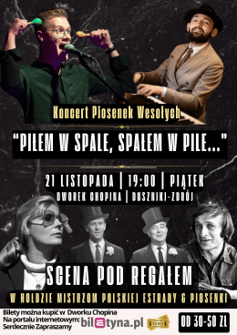 Gala Piosenki Kabaretowej | Artyści Sceny pod Regałem w hołdzie Mistrzom Polskiej Piosenki