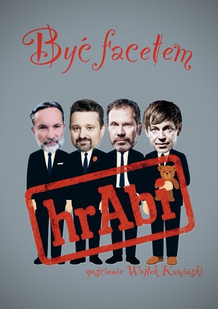 Kabaret hrAbi & Wojtek Kamiński - Być facetem