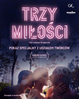 TRZY MIŁOŚCI - seans filmowy w DKF PULS (2D/oryginalny)