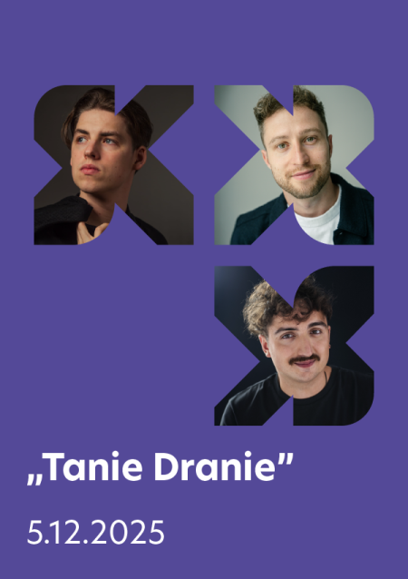 „Tanie Dranie” w dobrym tonie! — spektakl muzyczny