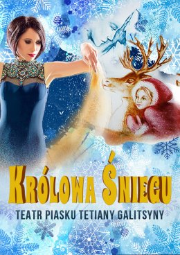 Teatr Piasku Tetiany Galitsyny - spektakl Królowa Śniegu