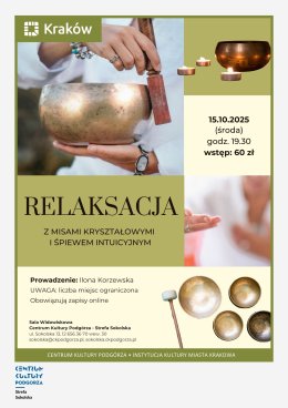 Relaksacja z misami kryształowymi i śpiewem intuicyjnym Ilona Korzewska