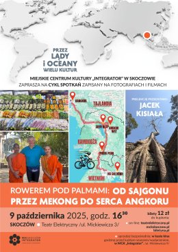 KAMBODŻA: Rowerem pod palmami: od Sajgonu przez Mekong do serca Angkoru
